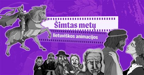 Infografika: lietuviškos animacijos istorija, pagrindiniai filmai ir literatūros ryšys
