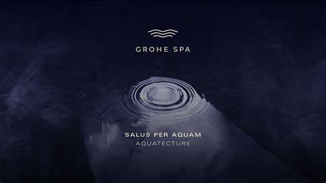 GROHE SPA vizija: gerovė per vandenį