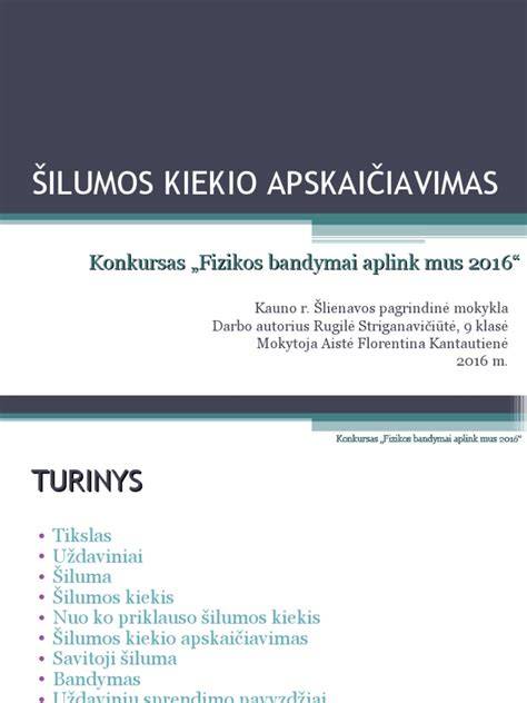Kiekio apskaičiavimas ir sandėliavimas