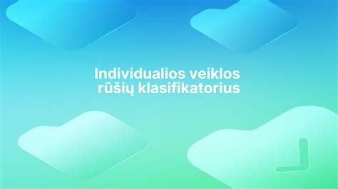 Veiklos rūšių pavyzdžiai