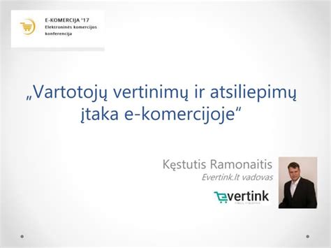 Vartotojų atsiliepimų santrauka