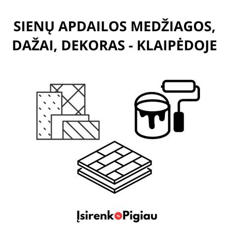 Įvairių apdailos medžiagų palyginimas