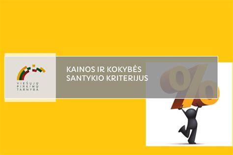 8) Kainos ir kokybės užtikrinimas