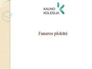 Infografika: Faneros plokštės tipai ir jų taikymo sritis