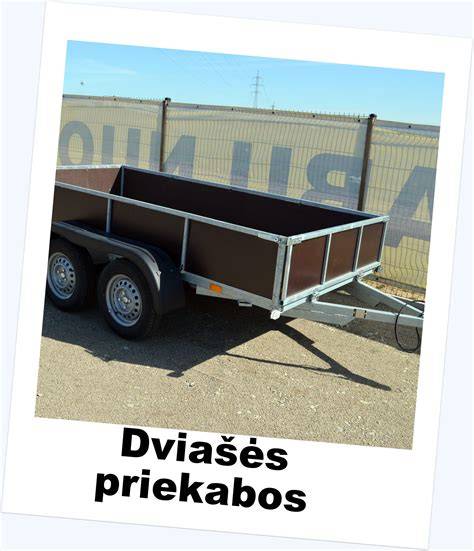 Priekabos nuoma - kokybės ir kainos balansavimas