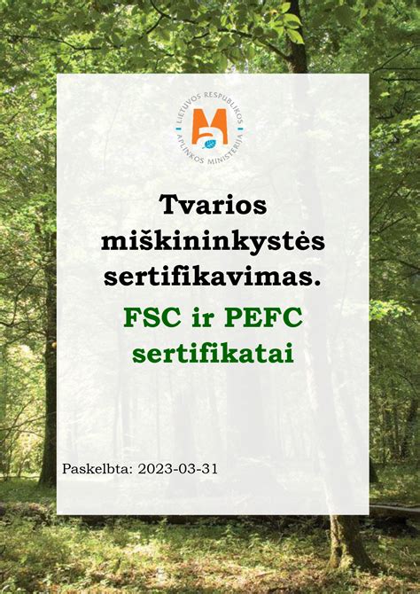 Aplinkos standartai ir kilmės ženklai (FSC)