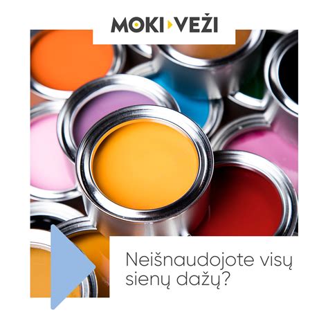 Dažų tipai ir jų panaudojimas