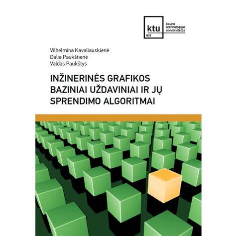 Inžinerinės grafikos pavyzdžiai ir projektų dalijimosi skaitmeniniais įrankiais