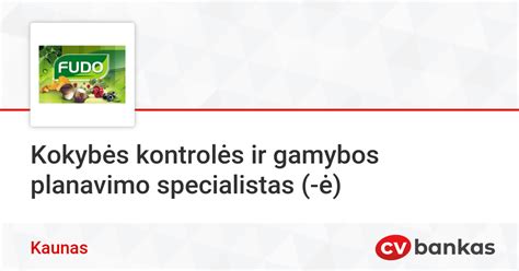 Gamybos linijos ir kokybės kontrolė