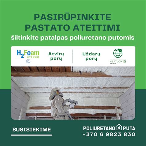 Purškiamų putų įrengimo rekomendacijos