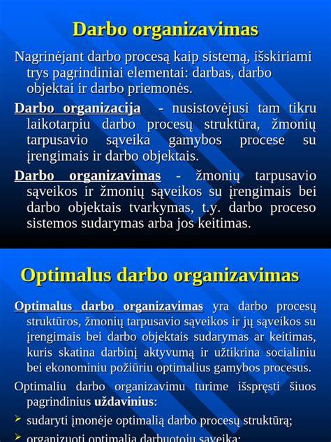 Darbo zonos paruošimo schema