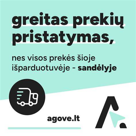 Greitas prekių pristatymas ir platūs regionai