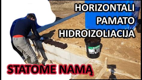 Pamato hidroizoliacija ir paruošimas