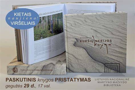 Kuršių nerijos istorinis potencialas ir ekologija