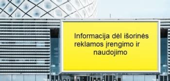 Infografika: Išorinės reklamos įrengimo procesas, leidimų laikykla ir derinimai