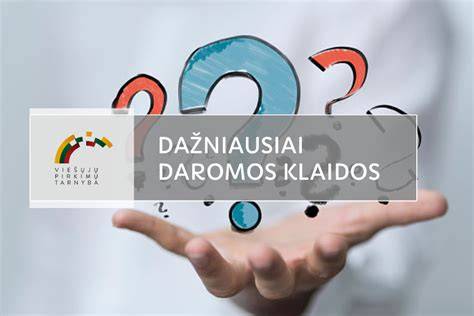 Dažniausiai daromos klaidos ir rekomendacijos