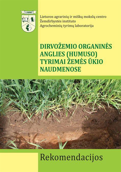Ekologinio ūkio dirvožemio tyrimų suvokimas: rūgštingumas, fosforas, kalis, humusas