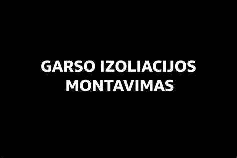 Garso izoliacijos paviršių pavyzdžių montavimas