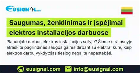 Elektrinės instaliacijos prioritetai ir saugumas