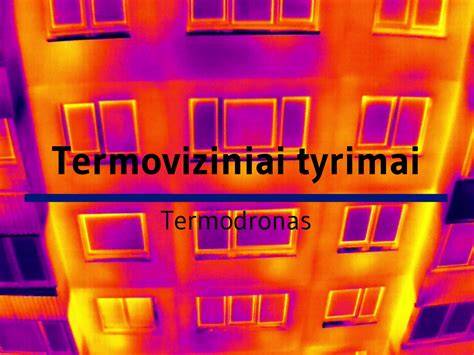 Termovizinė analizė - kur prarandama šiluma