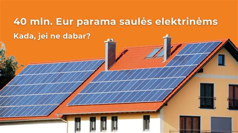 Valstybinė parama saulės elektrinių įrengimui: schematinė nuoroda