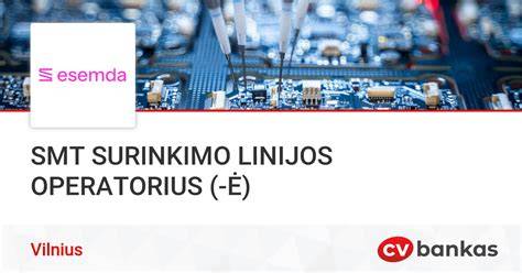 SMT linijos ir surinkimo įranga