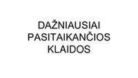 Dažniausiai pasitaikančios klaidos
