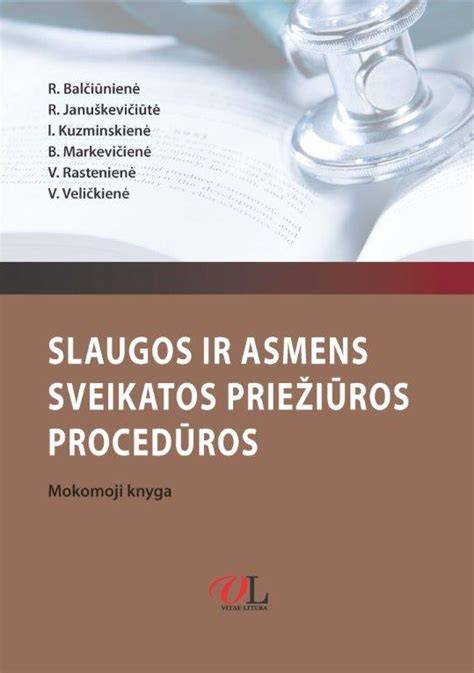Table: rekomenduojamos priežiūros procedūros per laikotarpius