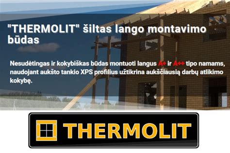 Thermolit termo profilių išnagrinėjimas ir jų taikymas langų montavime
