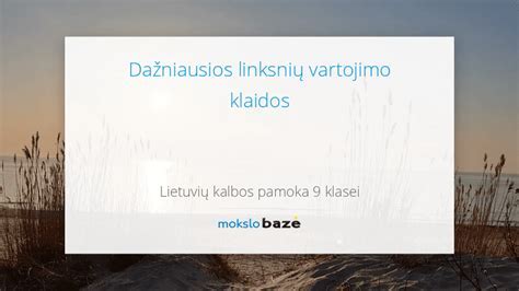 Dažni klaidų pavyzdžiai
