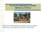 Infografika: pamatų tipai ir jų ilgalaikiai reikalavimai