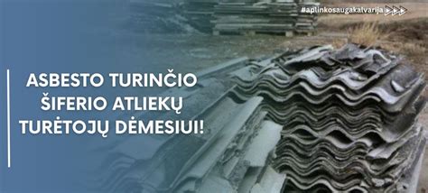 Asbesto šiferio naudojimo konteksto schema