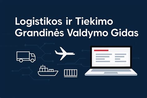 Pristatymo logistikos pasirinkimai