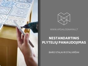 plytelių tipai ir jų panaudojimas