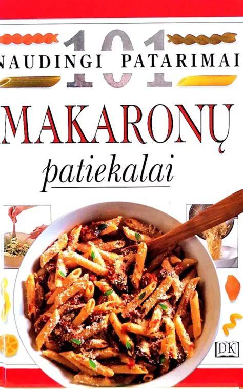 Naudingi patarimai makaronų laikymui ir padažų derinimui