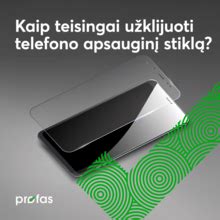 Procesas, kaip taisyklingai užklijuoti apsauginį stikliuką