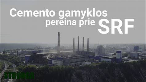 Infografika: SRF gamyba cemento pramonėje ir žaliavos kilmė
