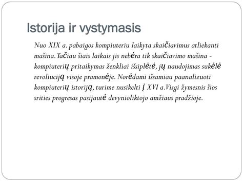 Istorija ir vystymasis